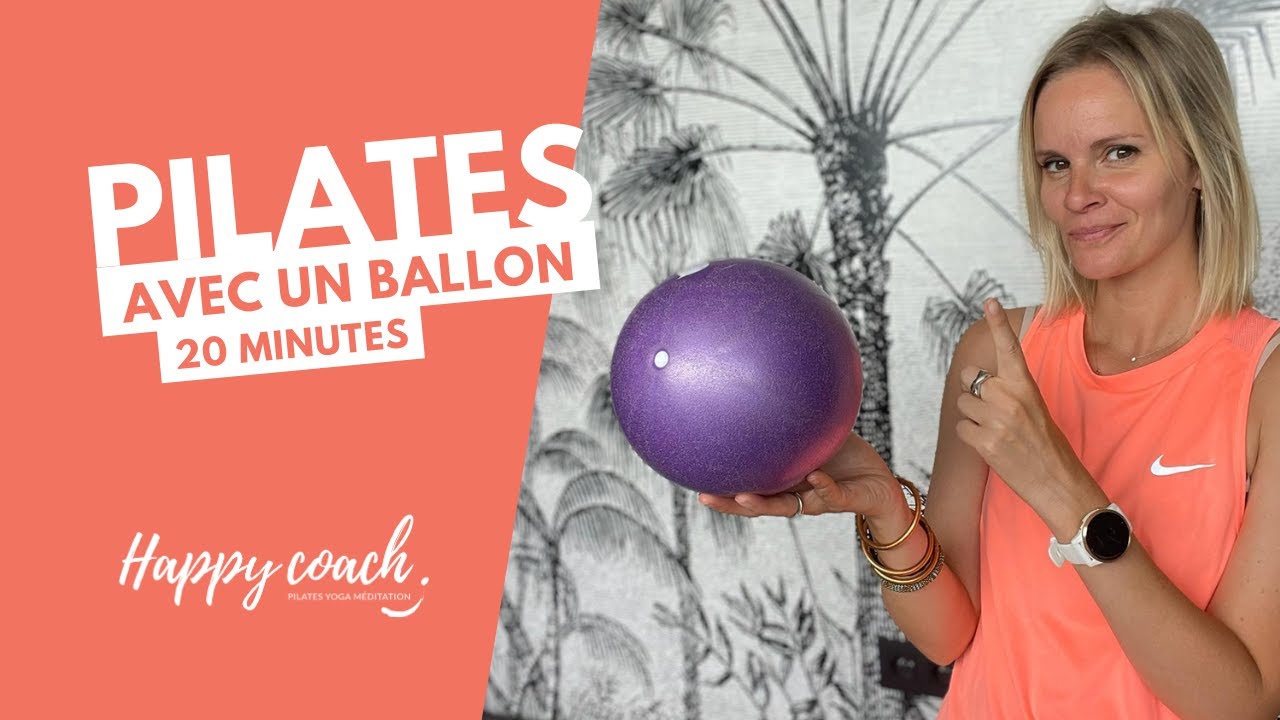 PILATES avec petit ballon - Happy Coach by Aurélie