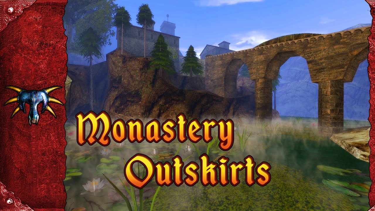 Monastery Outskirts - Gothic 2 | Music and Ambience