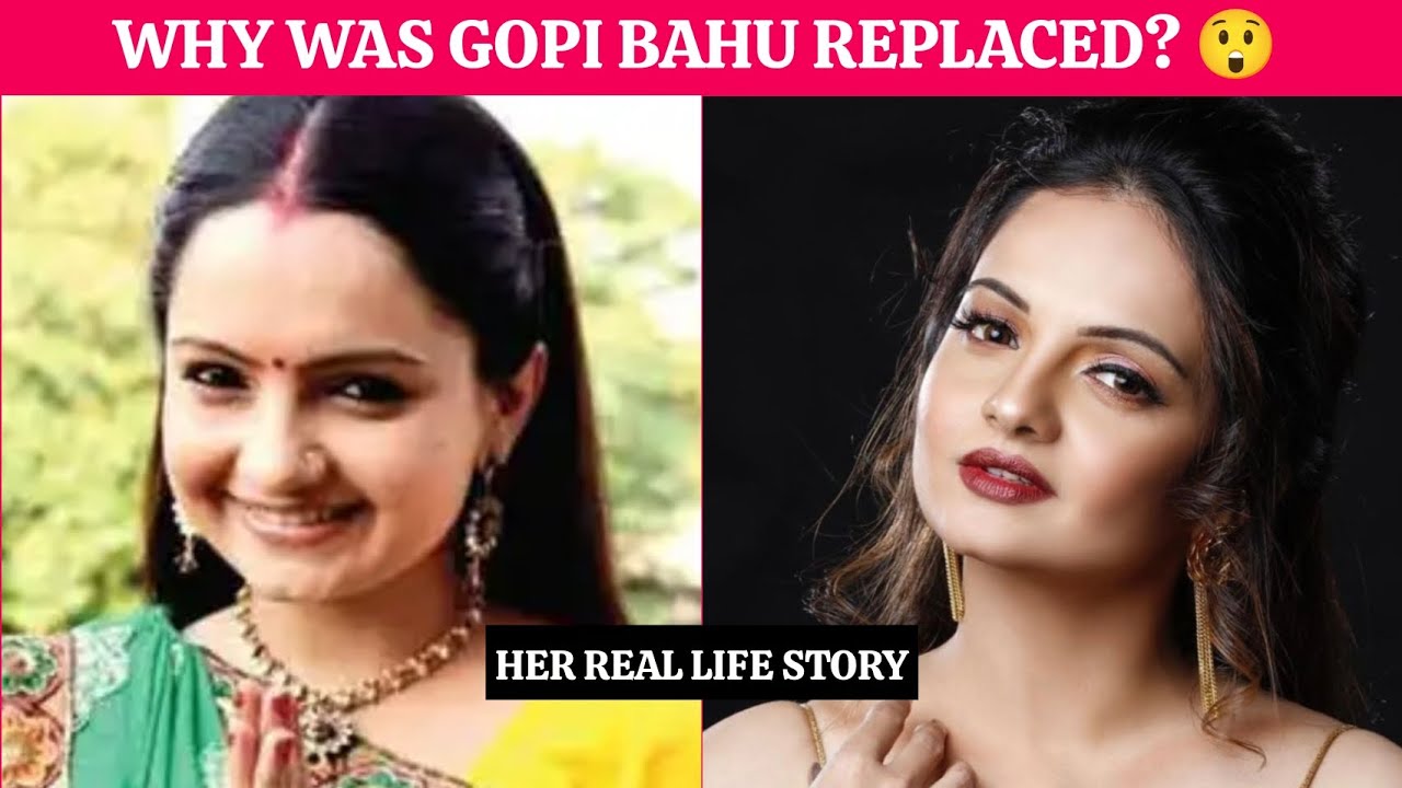 WHY WAS GOPI BAHU REPLACED? 😲 | Her Real Life Story