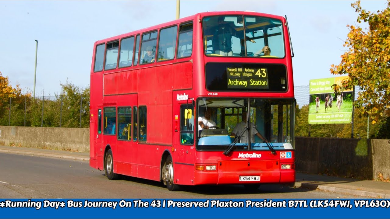 *Running Day* Bus Journey On The 43 | Preserved Plaxton President B7TL (LK54FWJ, VPL630)