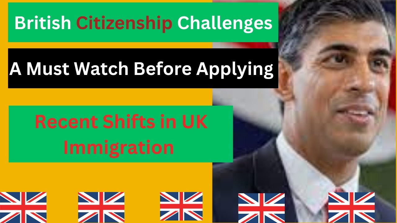 British Citizenship Challenges: What You Need to Know!