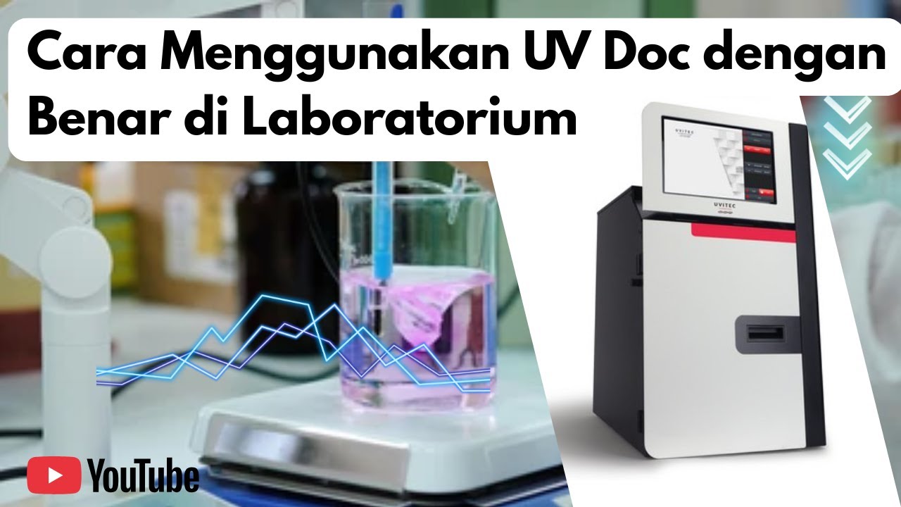 Cara Penggunaan UV Doc