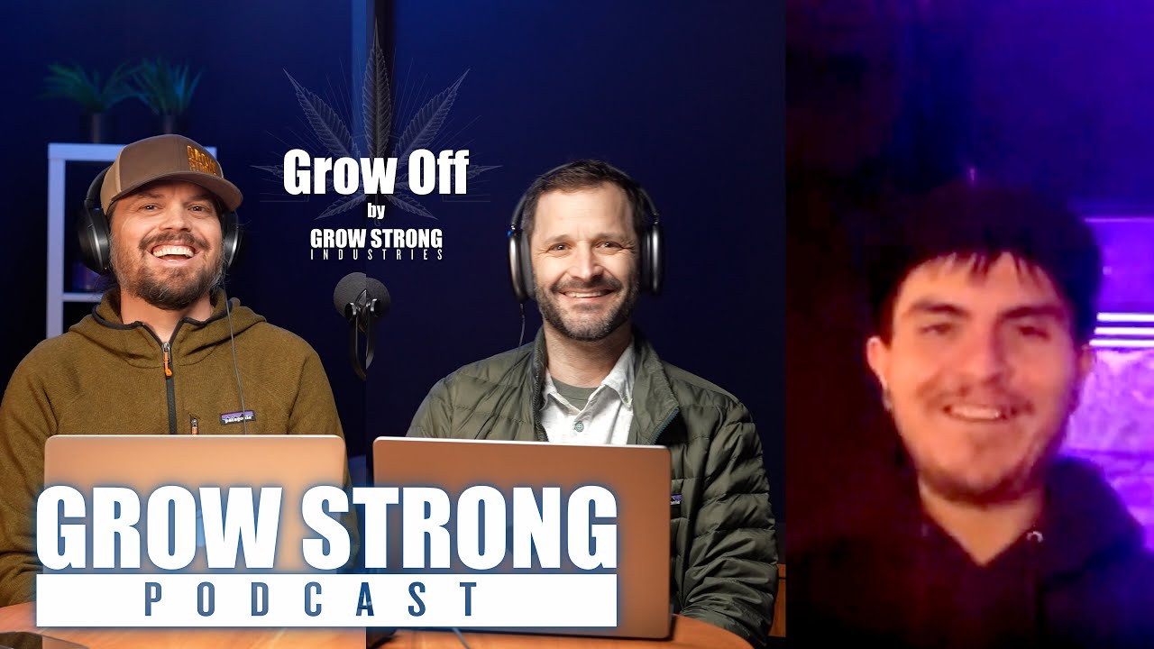 Grow Off Contestant Interview: Jacob England @growingwithgoldtoothgang6438 | Grow Strong Podcast #9