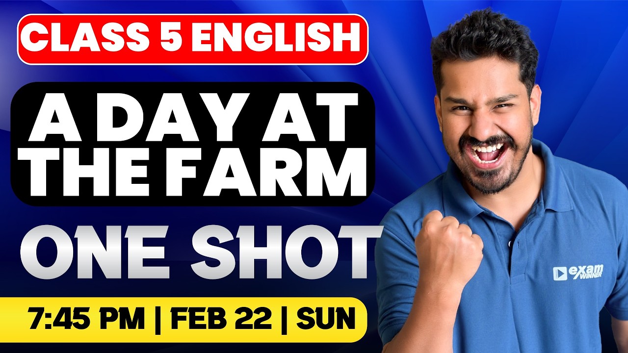Class 5 English | Public Exam | A Day At The Farm | One Shot | Exam Winner