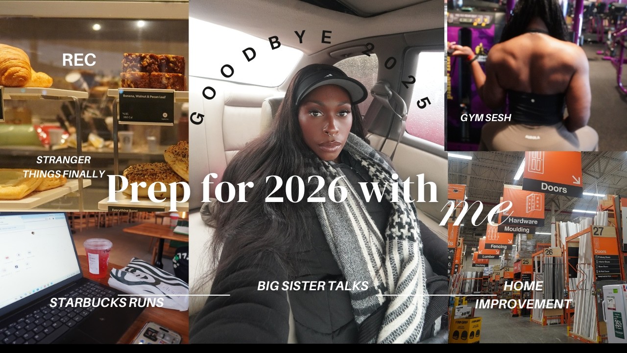 Prep for 2026 with me | New Year accountability reset, deep clean, big sis talks+ advice.