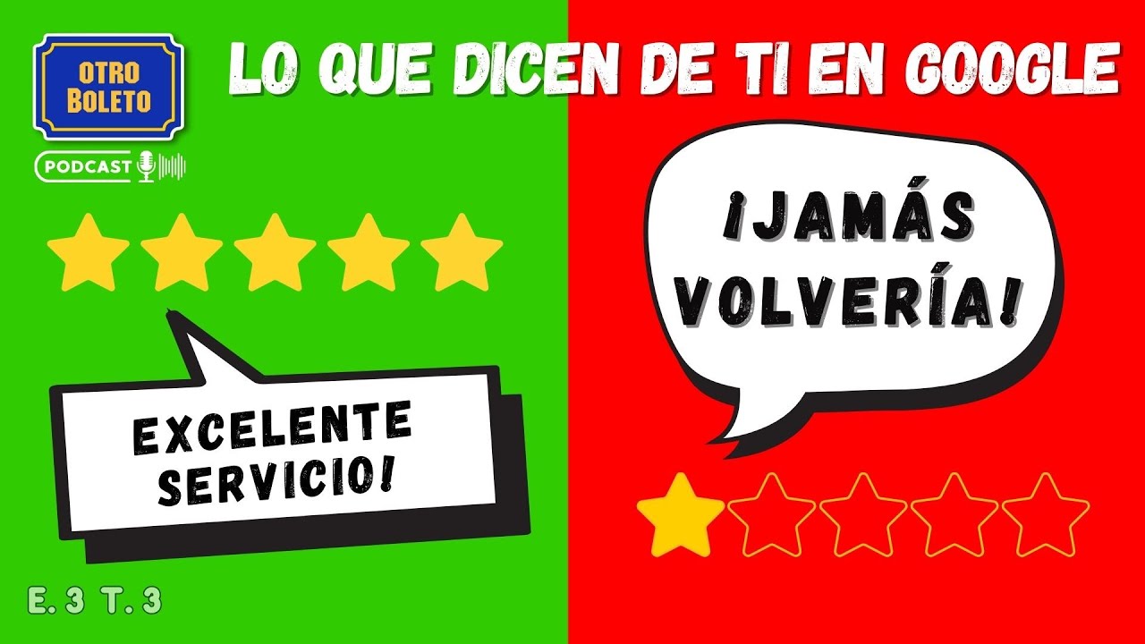 Tus clientes ya opinan de ti en Google (aqu&iacute; est&aacute; lo que debes hacer)