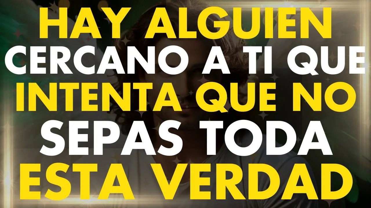 Alguien CERCANO a Ti Trató de Ocultarte Esta Verdad ｜ Un Mensaje de los Angeles para Ti