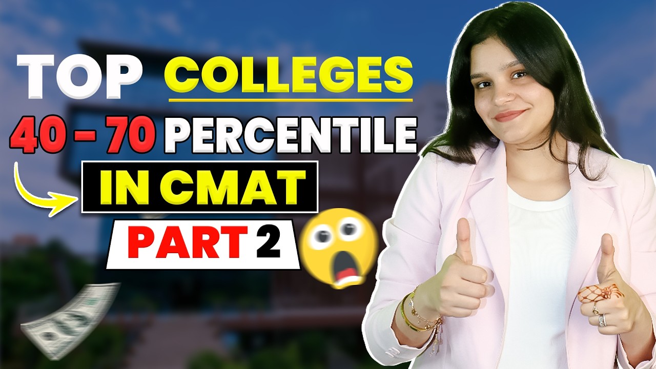 Top MBA Colleges Accepting 50&ndash;70 CMAT Percentile | Direct Admission | Fees & Placement | Scholarship