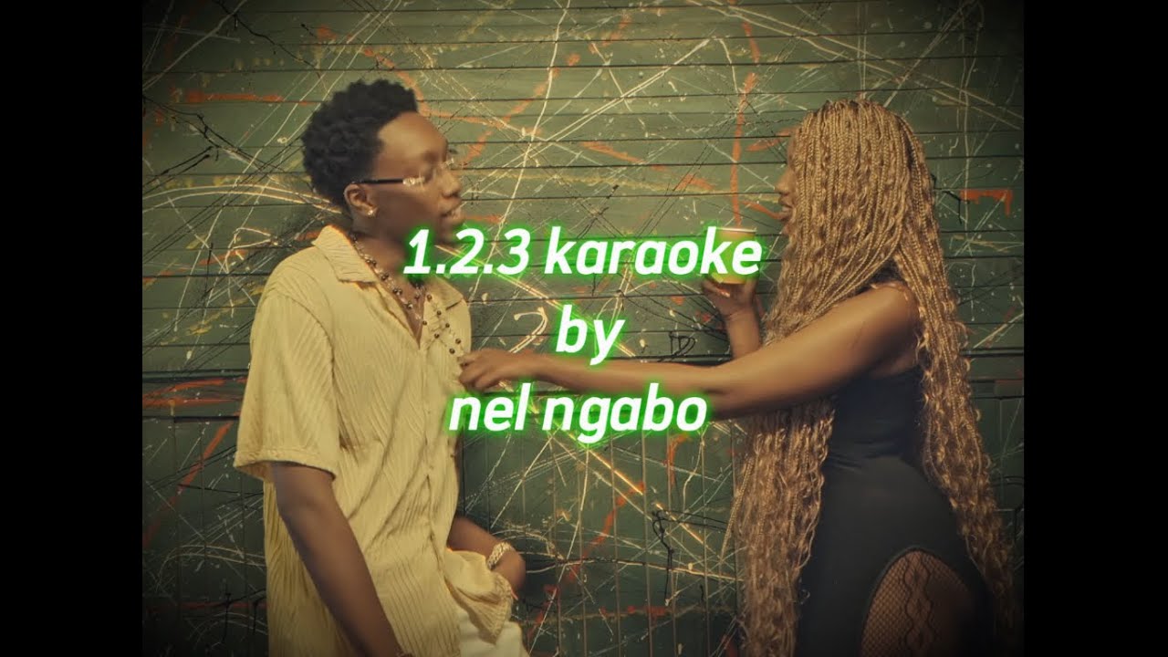 1.2.3 karaoke by Nel Ngabo