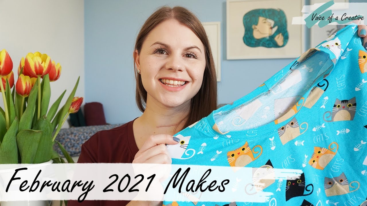 February 2021 Sewing Makes- What Did I Sew and Catch Up