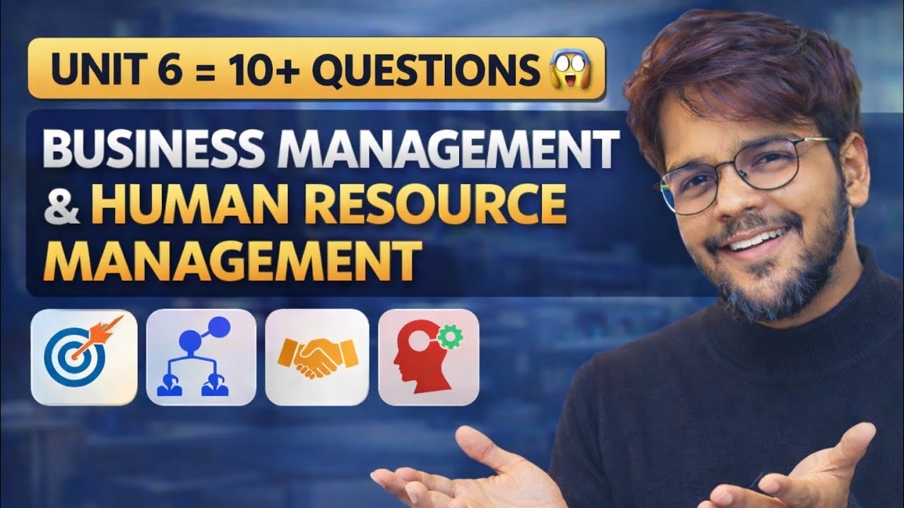 Business Management & HRM | Complete Theory + PYQs | UNIT 6 UGC NET JRF