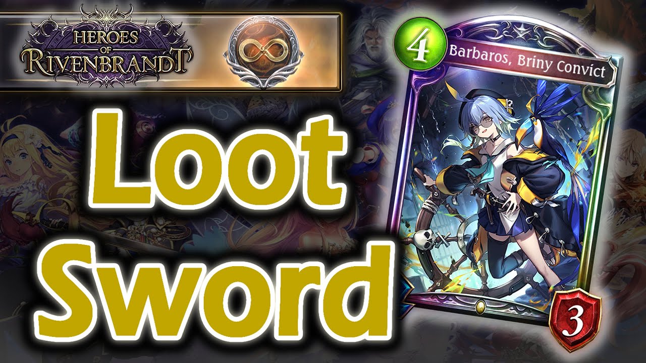 Unlimited Loot Sword is pretty fun【Shadowverse/Heroes of Rivenbrandt】