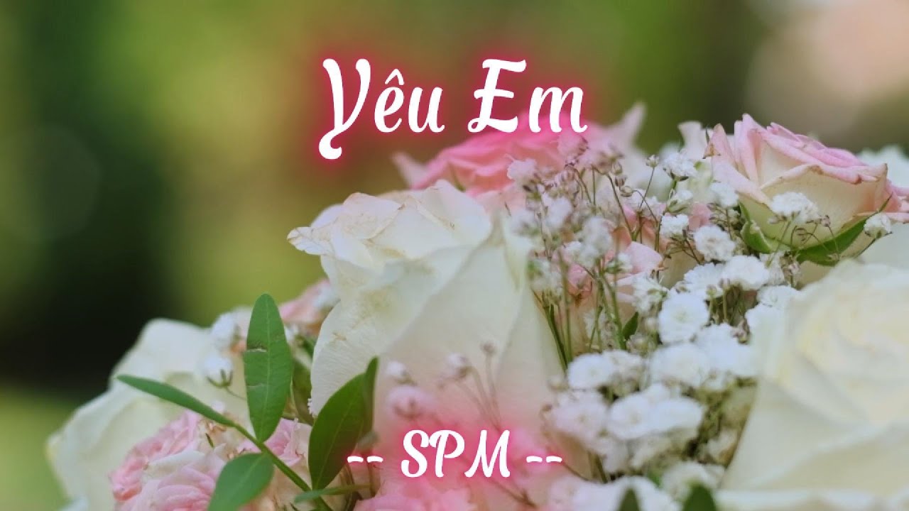 ❤️ Yêu Em ❤️ | SPM - Sạc Pin Music | Nhạc Đám Cưới Hay Nhất