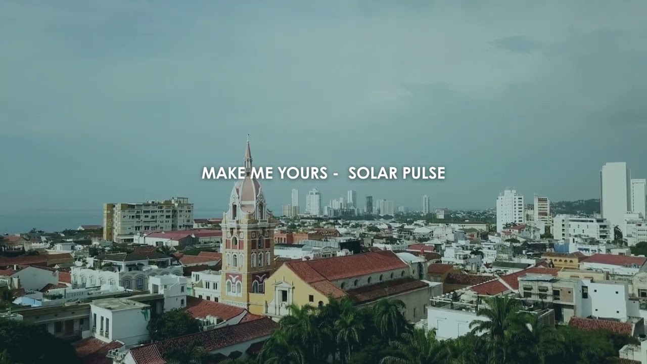 Make me Yours -  Solar Pulse (FRAN Remix)
