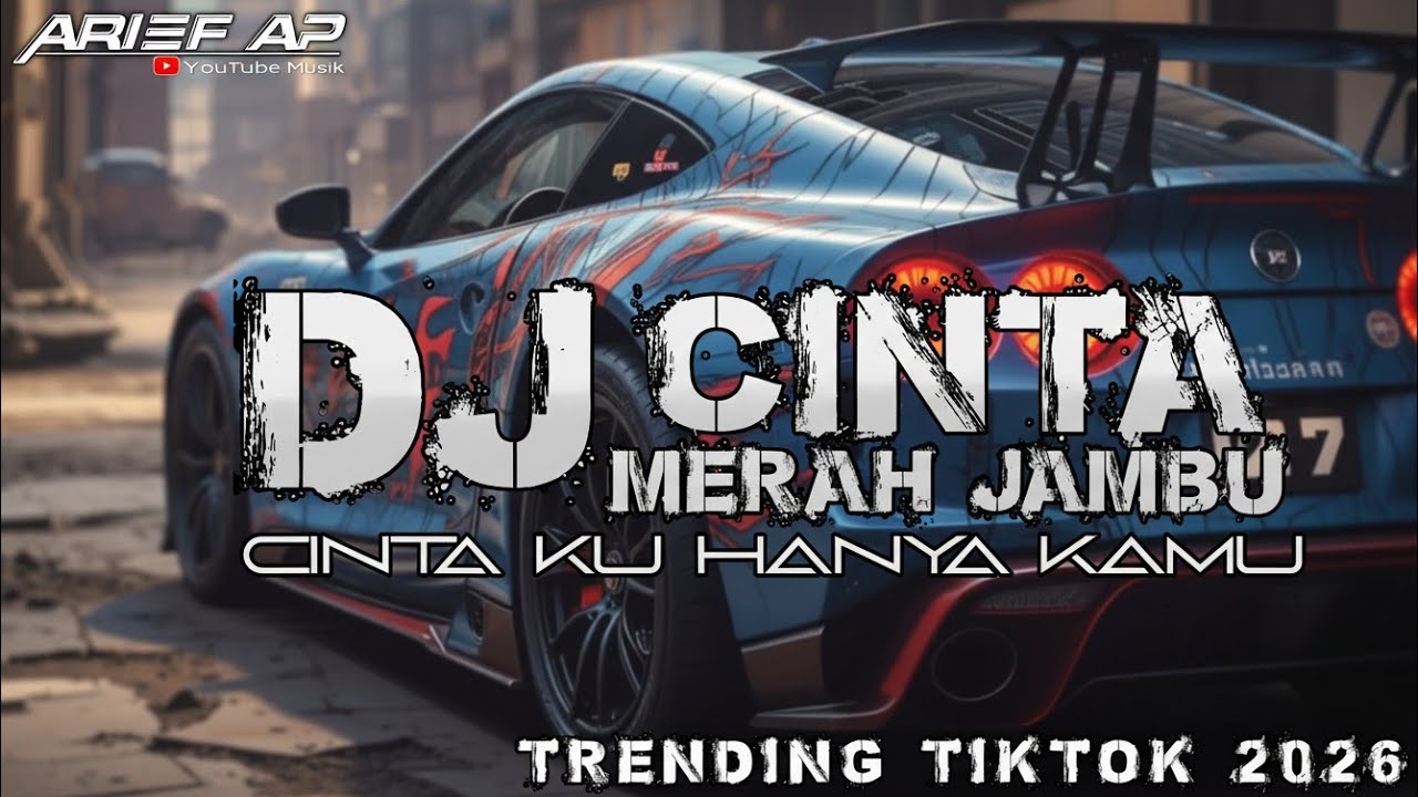 Dj CINTAKU HANYA KAMU || Dj Cinta merah jambu Slowbass Trending TikTok 2026