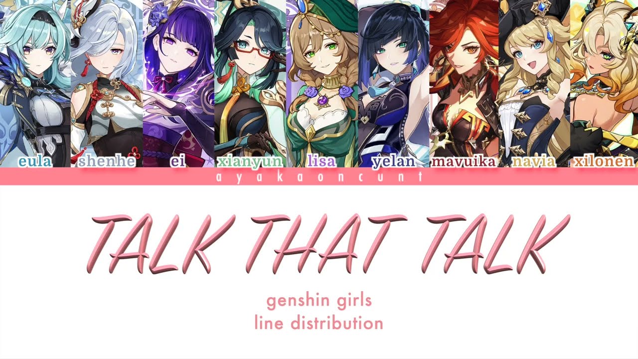 how would genshin girls sing - talk that talk by twice