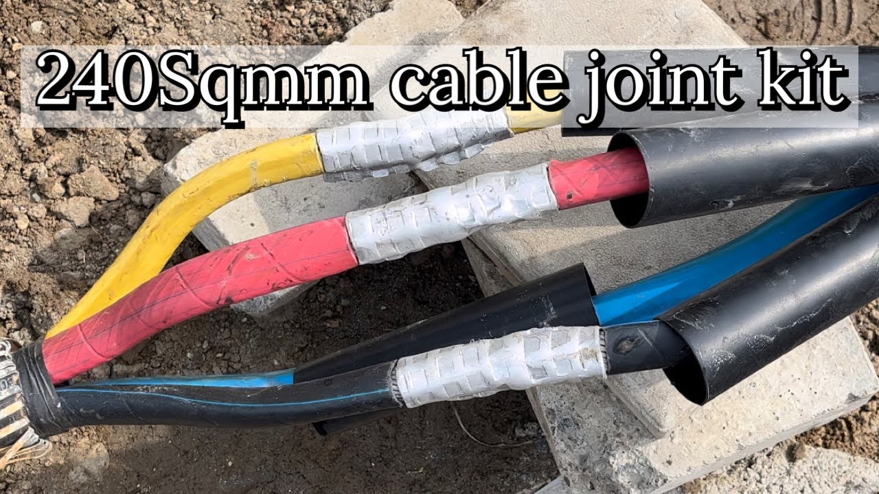 240sqmm cable kit joint | 240sqmm cable fault | 🔥