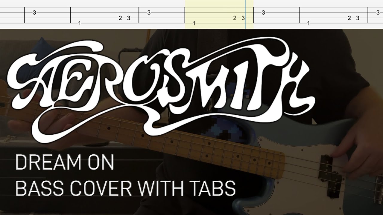 Aerosmith - Dream On (Bass Cover with Tabs)
