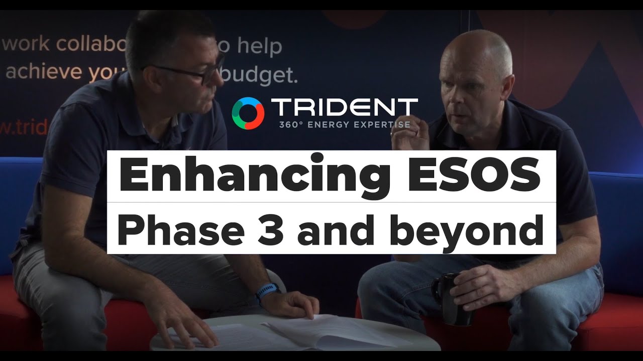 Enhancing ESOS: Phase 3 & beyond