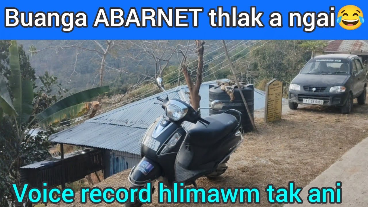 Buanga IN a KAWLH dawn chauh🫣Karei,kan rin ang ngei maw😂