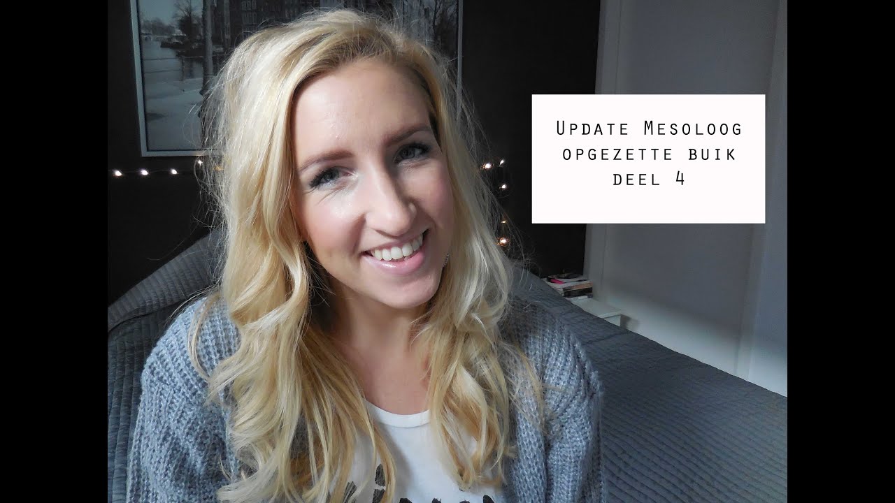 Update Mesoloog opgezette buik - Deel 4