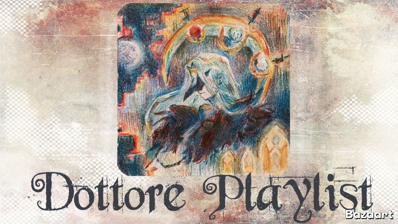 🩻🗝️DOTTORE PLAYLIST🌘🌨️||by •СансЭт•