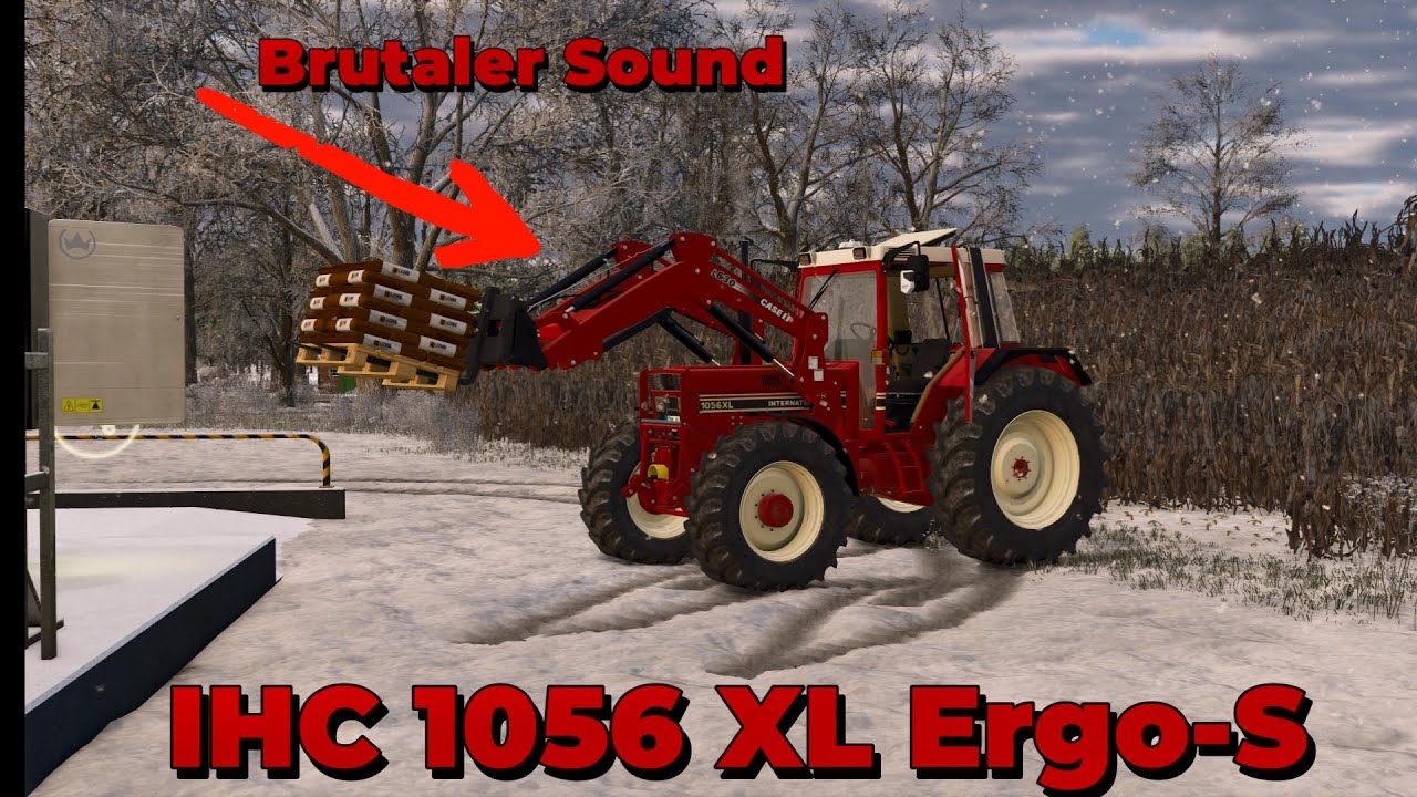Der neue auf dem Hof IHC 1056XL Ergo-s mit brutalem Sound  -Diepholz#19 LS25