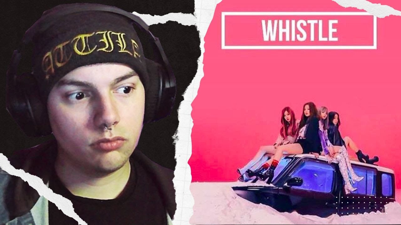 METALERO REACCIONA a BLACKPINK   '휘파람 WHISTLE' M V