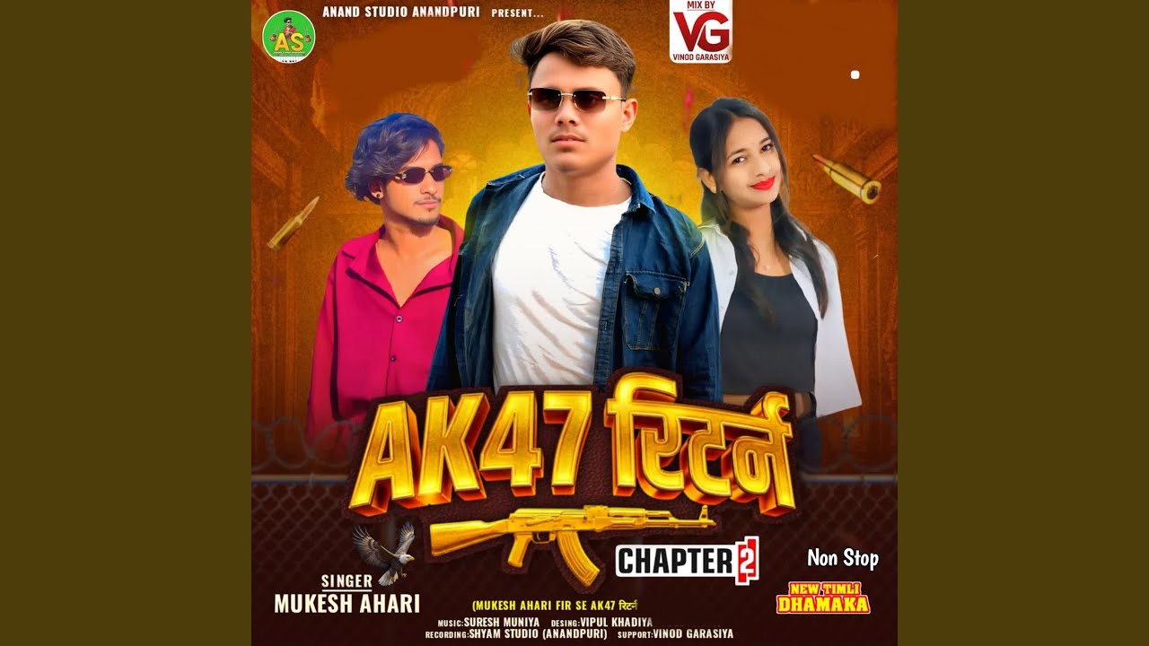 AK 47 Return Chapter 2 Non Stop