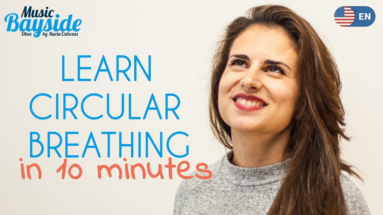 How to LEARN CIRCULAR BREATHING TECHNIQUE in 10 minutes!!!  MusicBayside Oboe