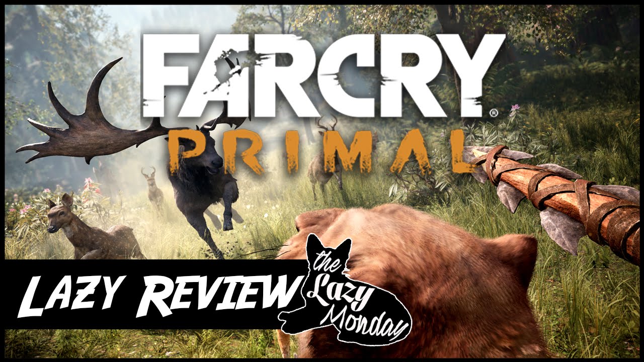 Lazy Review - First Impression Far Cry Primal (Apakah Layak Dibeli ?)