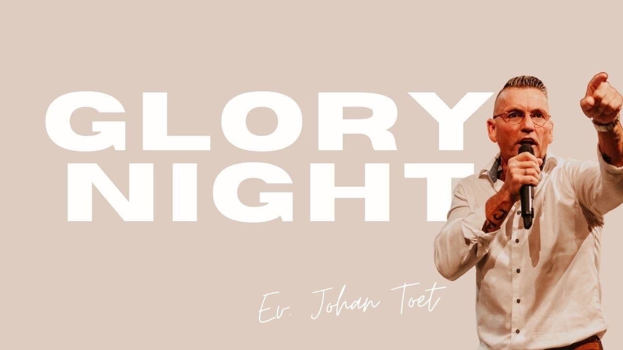 Glorynight | Johan Toet | GODcentre Utrecht