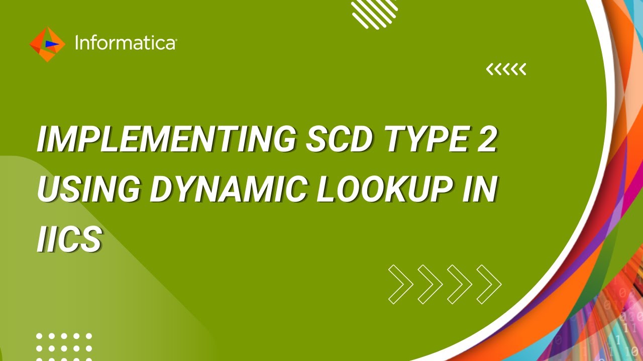 Implementing SCD Type 2 Using Dynamic Lookup in IICS