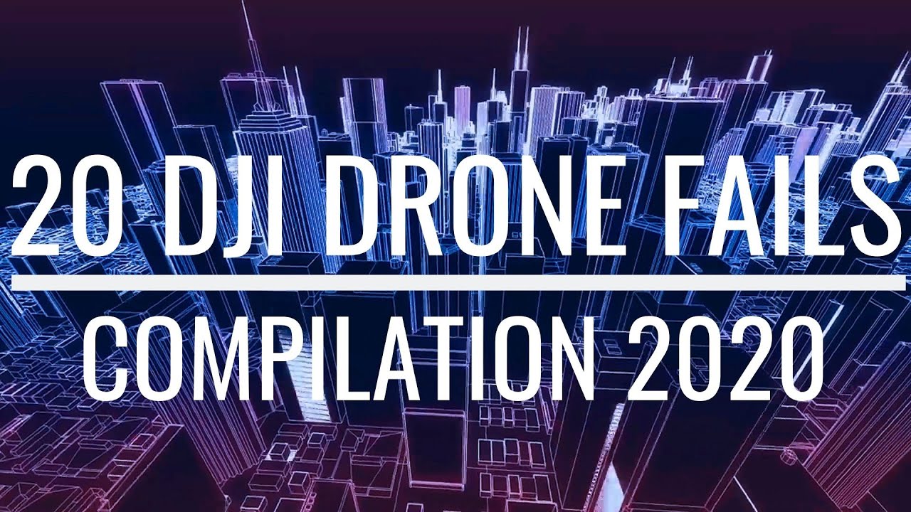 20 DJI Drone Fails / Crash Compilation 2020 #1