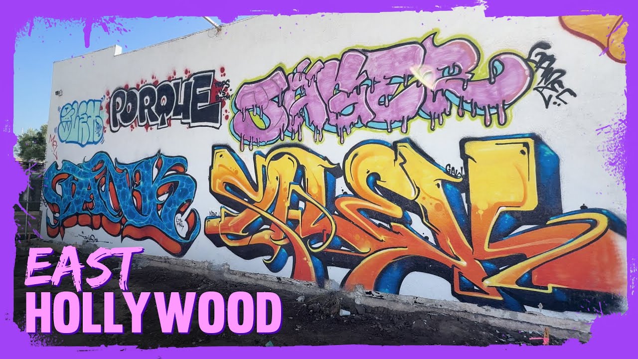 Los Angeles Graffiti - EAST HOLLYWOOD Fresh To Deff On Them