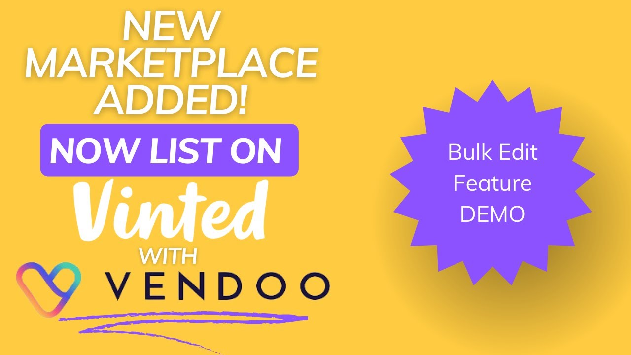 Use Vendoo To List On Vinted! Plus New Bulk Edit Feature Demo!