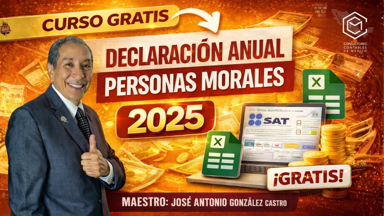 DECLARACIÓN ANUAL DE PERSONAS MORALES 2024 / C.P. JOSE ANTONIO CASTRO