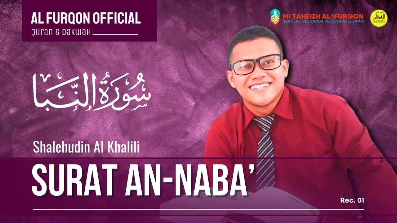 Murottal Al-Qur'an Merdu Surah An-Naba | Shalehudin Al Khalili | (Terjemah Indonesia & Inggris)