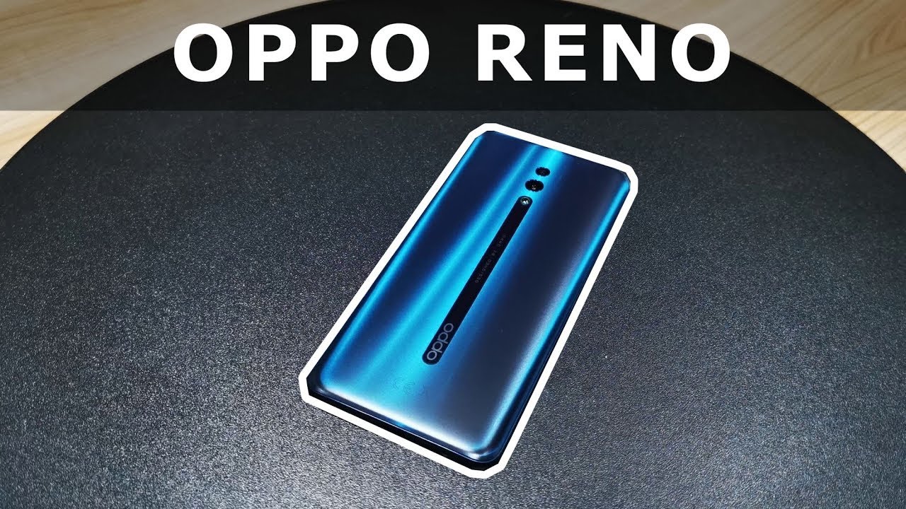 Oppo Reno - recenzja