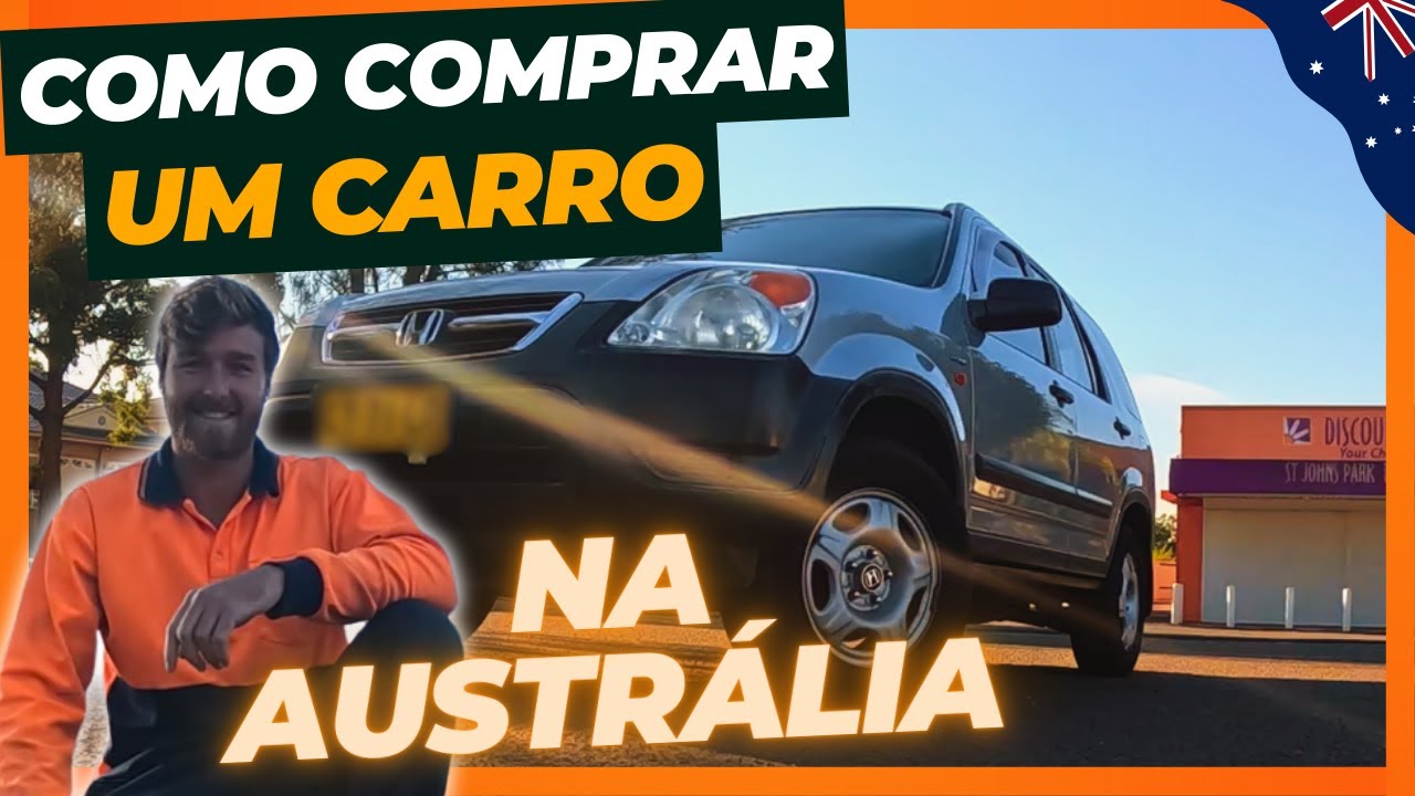 #31 Comprando um Carro na Austrália