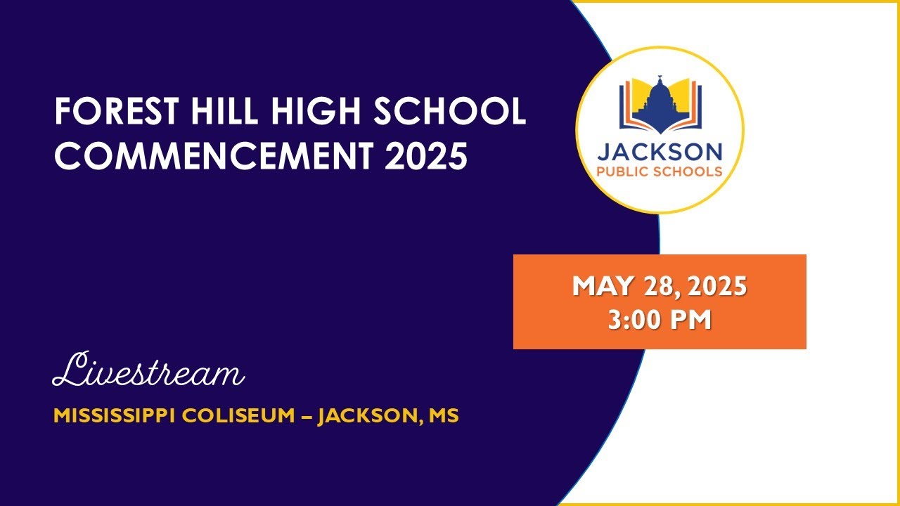 Forest Hill High School Graduation 2025