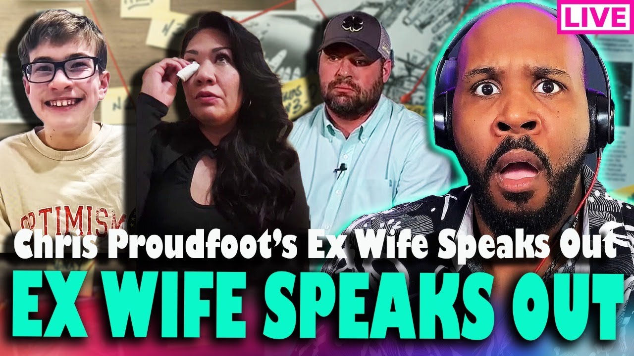 WHOA! Ex-Wife Of Chris Proudfoot SPEAKS OUT In SHOCKING Interview