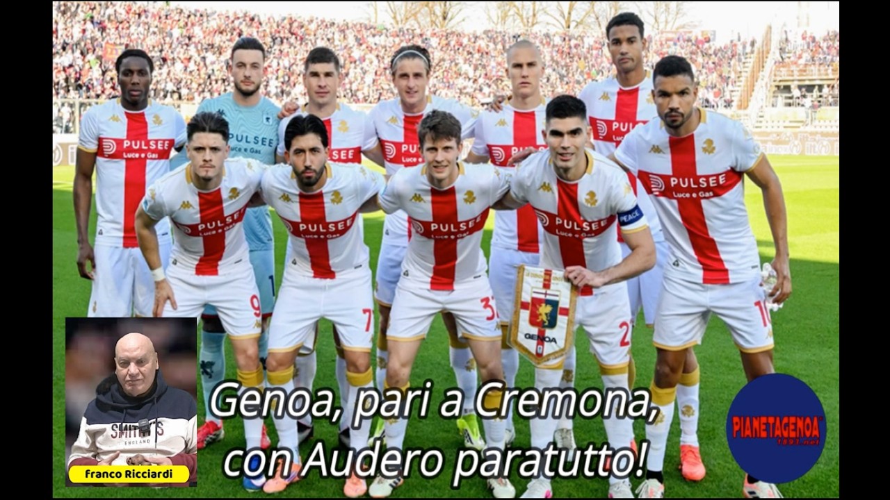 GENOA, BUON PARI A CREMONA (0-0), MA TROVA DI FRONTE UN AUDERO PARATUTTO!