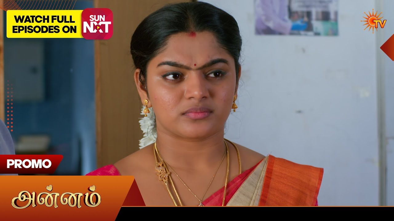 Next Week in Annam- Promo | 08 June 2026 | Tamil Serial | Sun TV