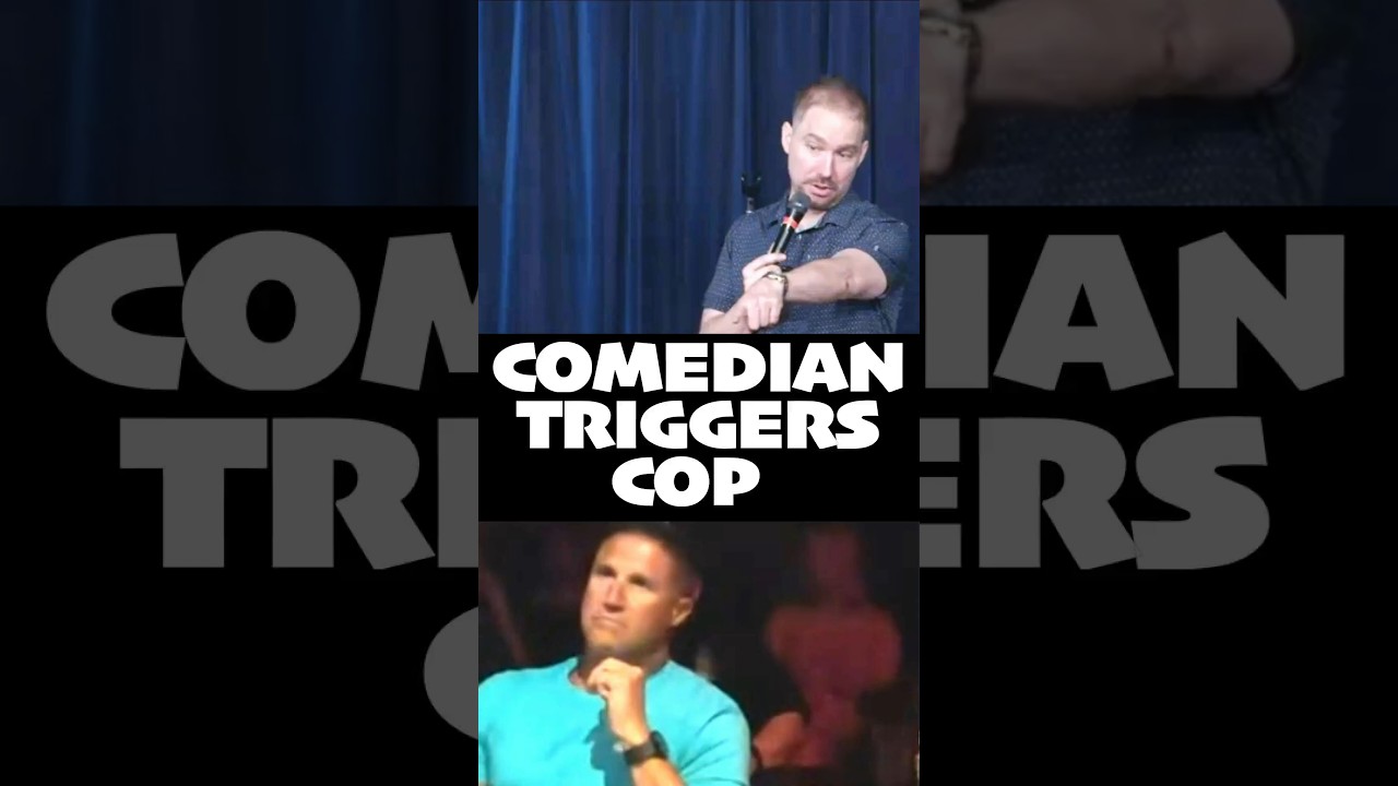 Comedian Triggers Cop