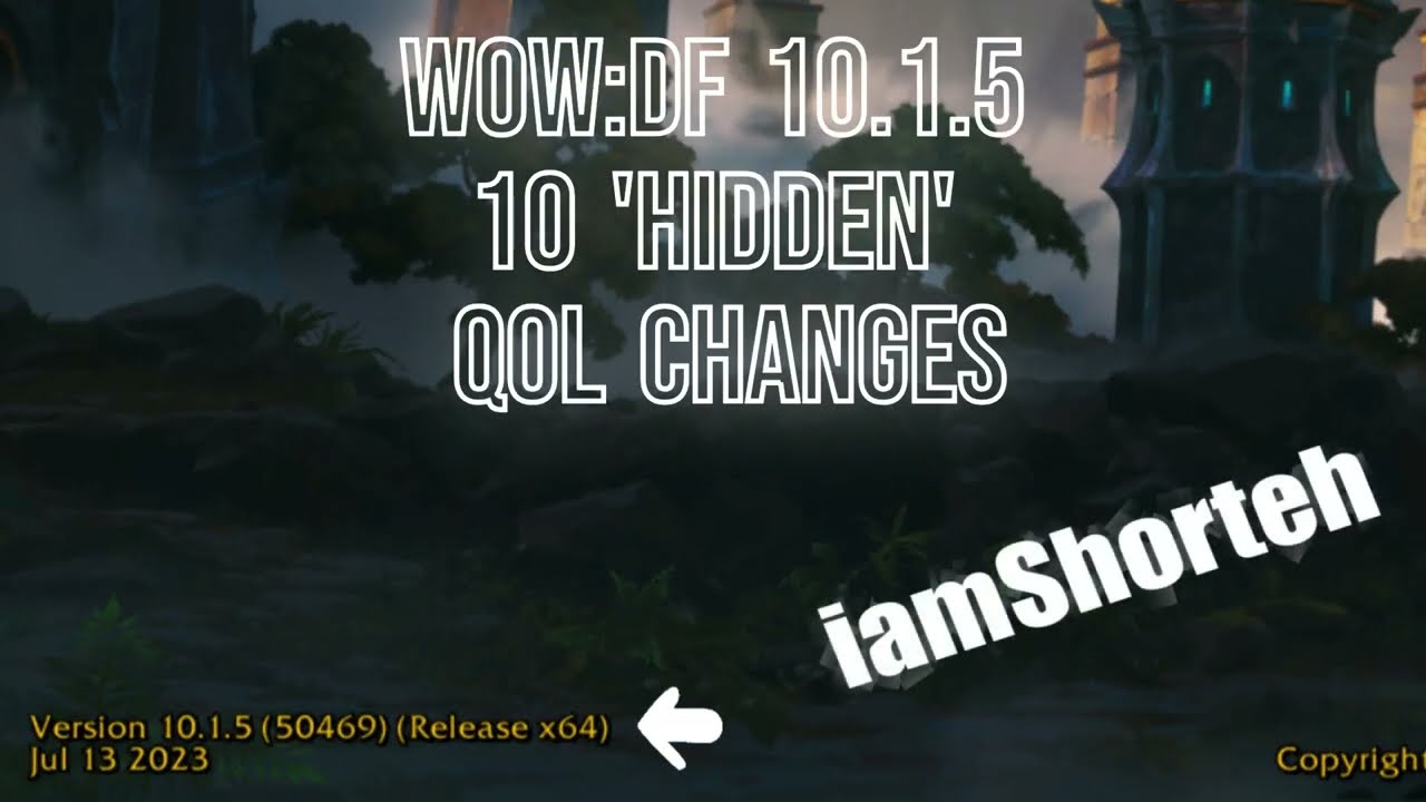 10 'Hidden' Quality of Life Changes in WoW:DF 10.1.5