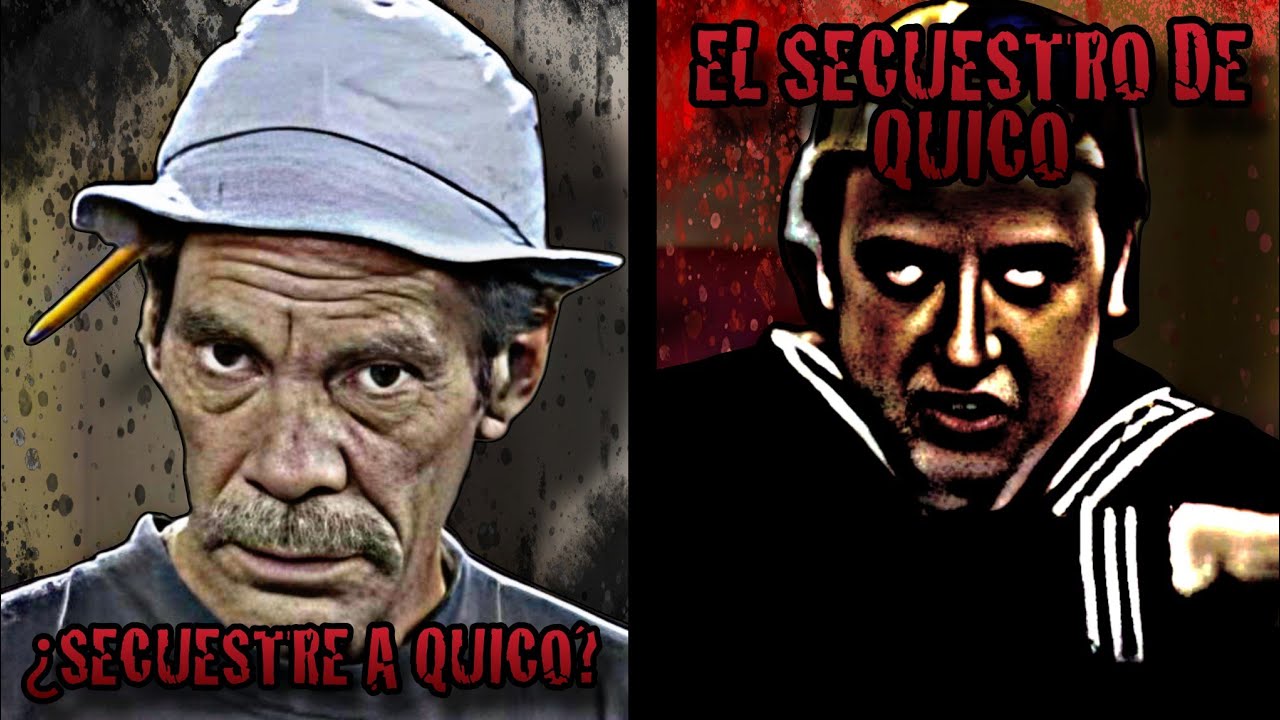 El Secuestro De Quico - Creepypasta del Chavo del 8 (Loquendo)