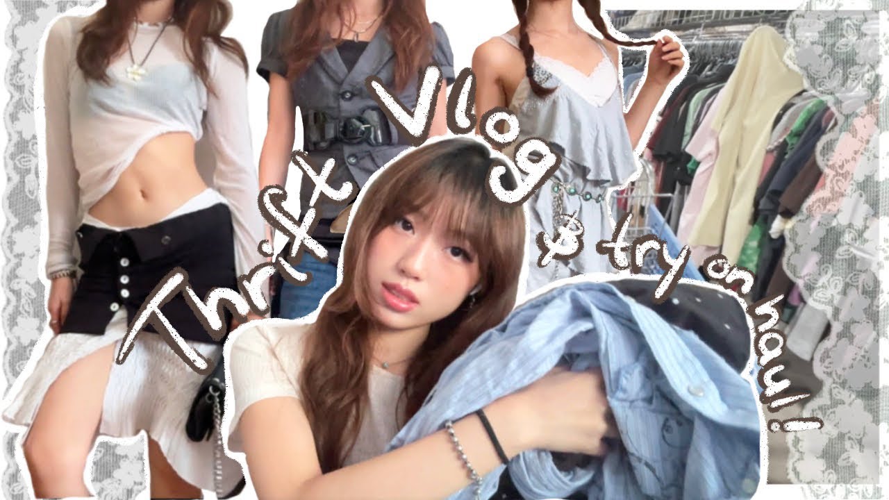 Thrift Vlog and Styling/Try On Haul