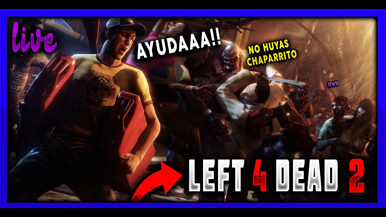 𝙂𝙊𝙊𝙊𝙊 𝙇𝙀𝙁𝙏𝙎𝙄𝙏𝙊 𝘾𝙊𝙉 𝙇𝙊𝙎 𝙋𝘼𝙋𝙐𝙎 #left4dead2  #directo