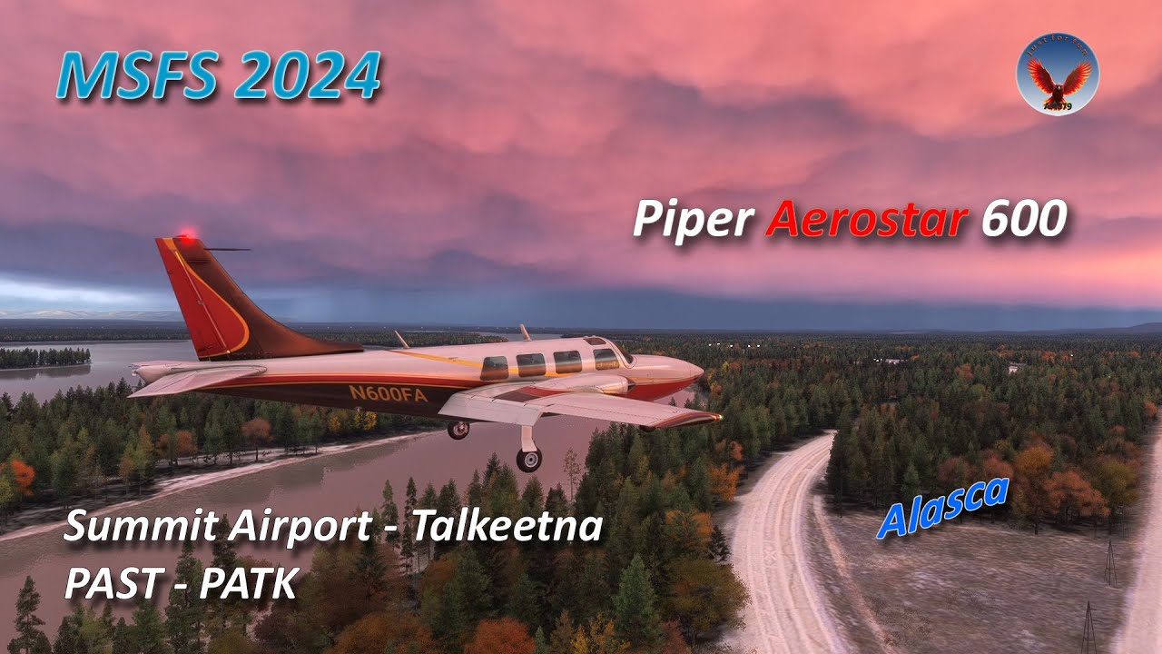 MSFS 2024 – Aerostar 600 (A2A) – Summit Airport (PAST) – Talkeetna (PATK)  🛩️